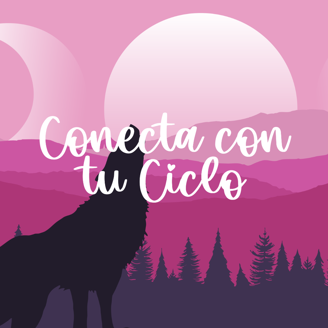 Conecta con tu ciclo: El llamado de La Loba